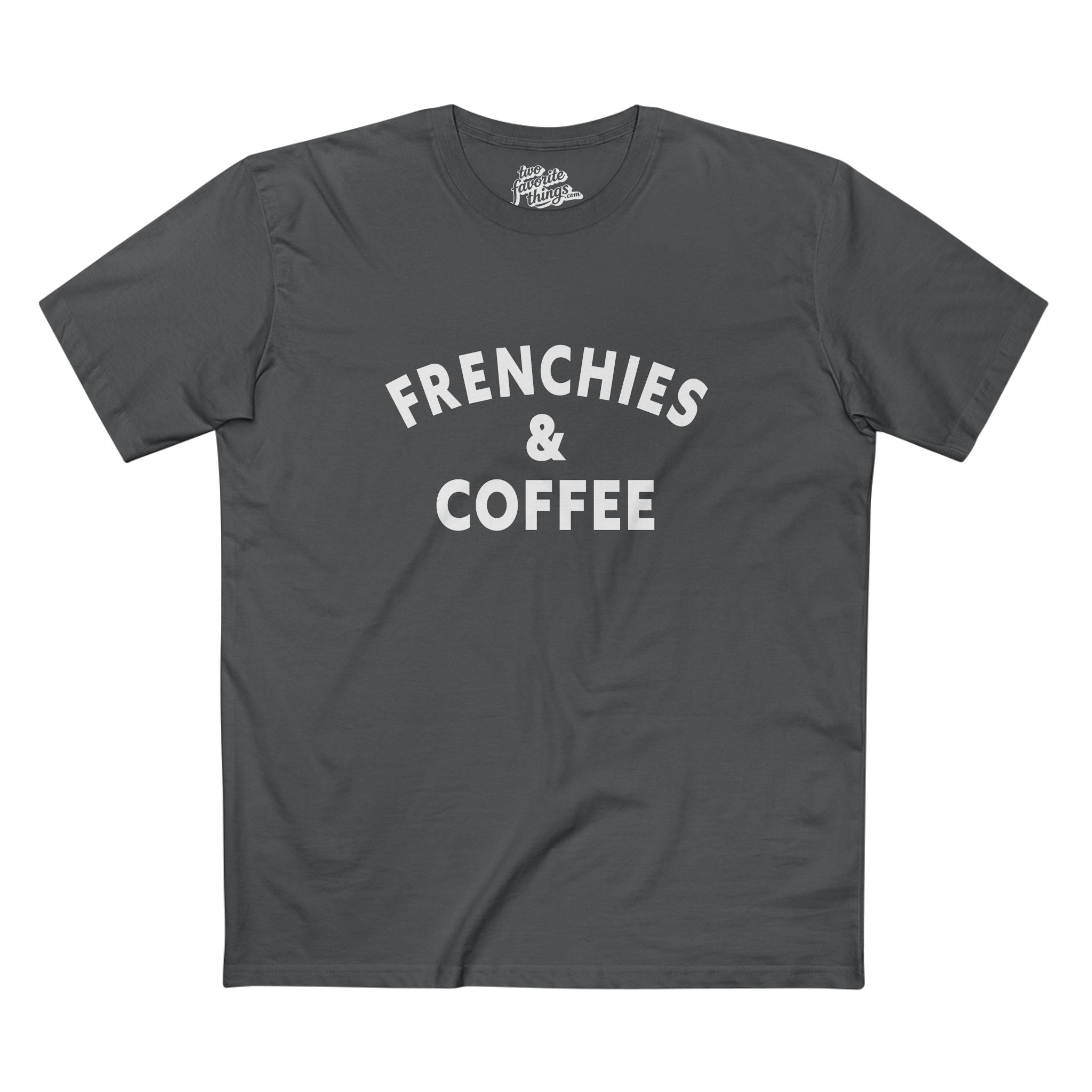 Frenchies & Coffee Crew Tee