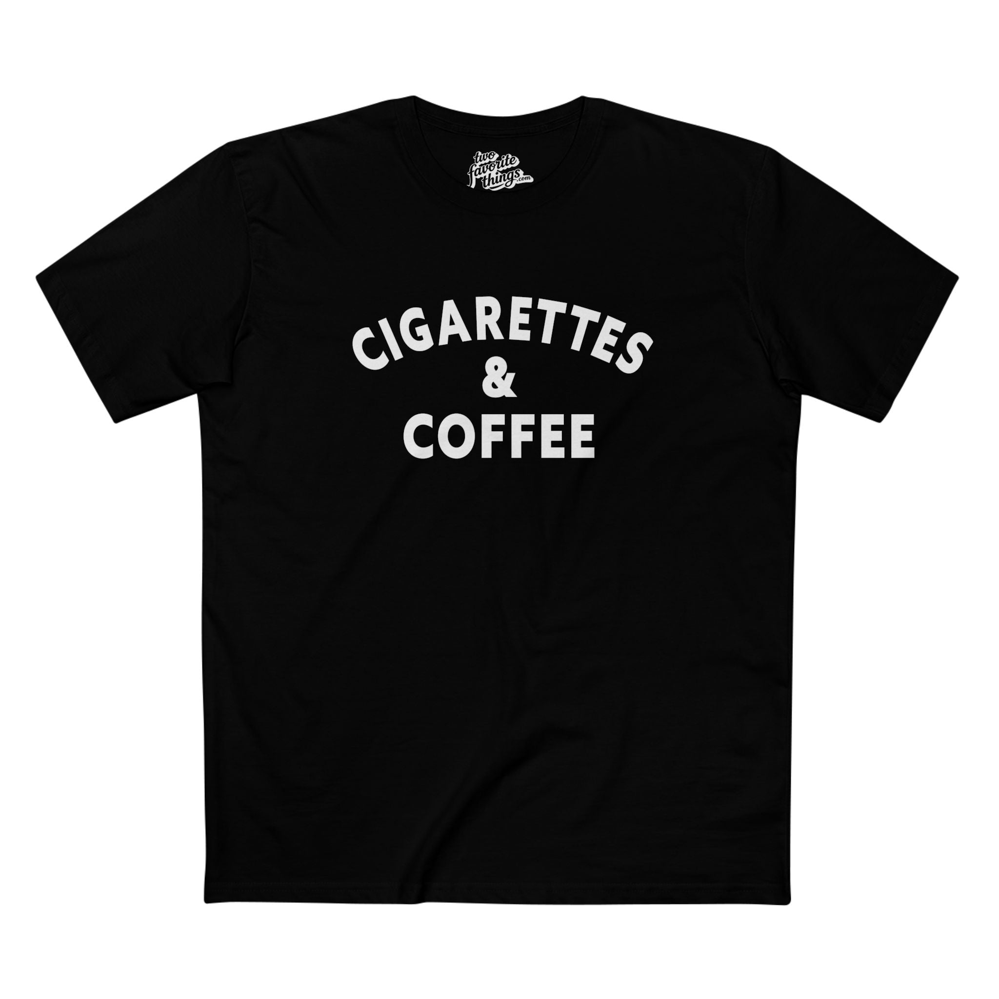 Cigarettes & Coffee Crew Tee