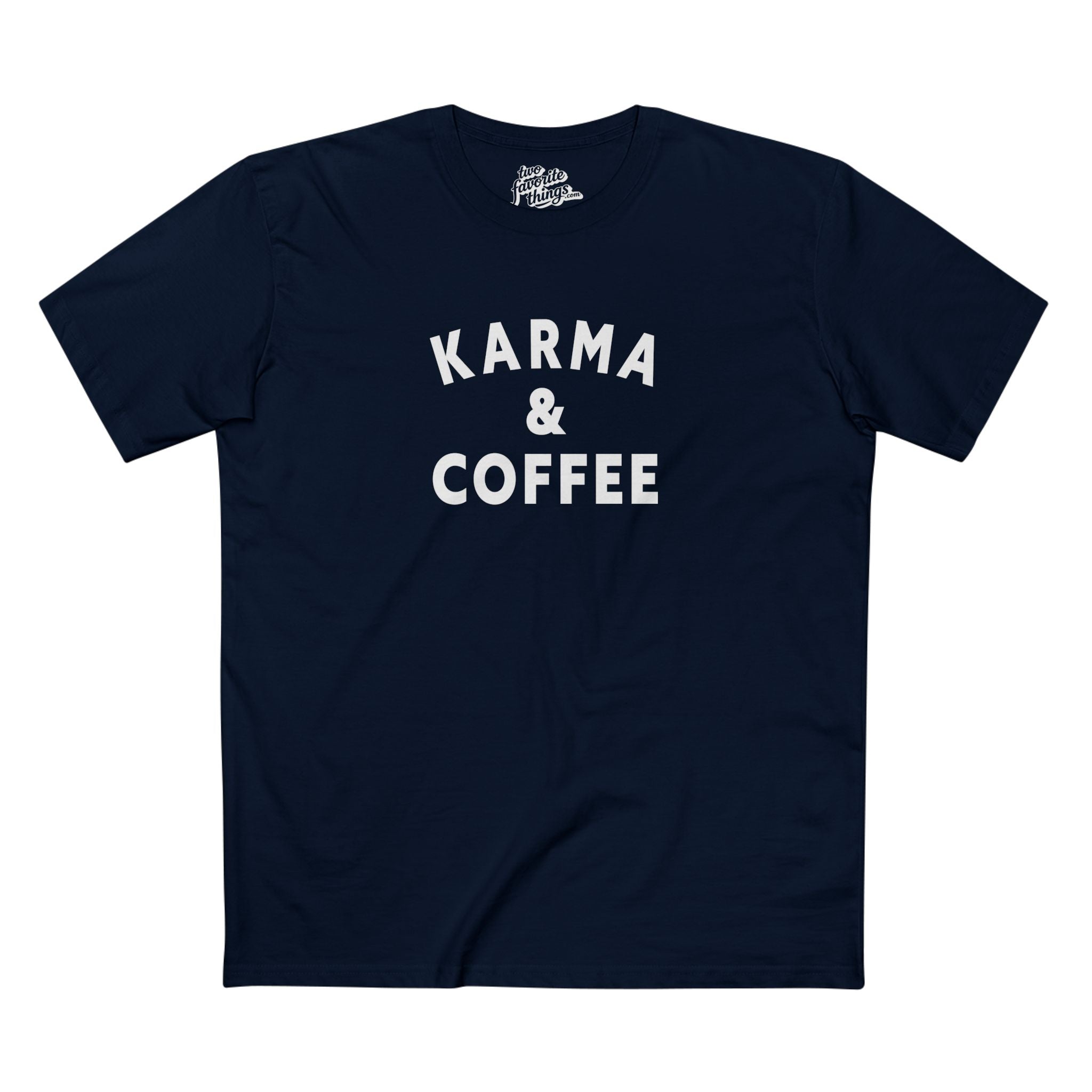 Karma & Coffee Crew Tee