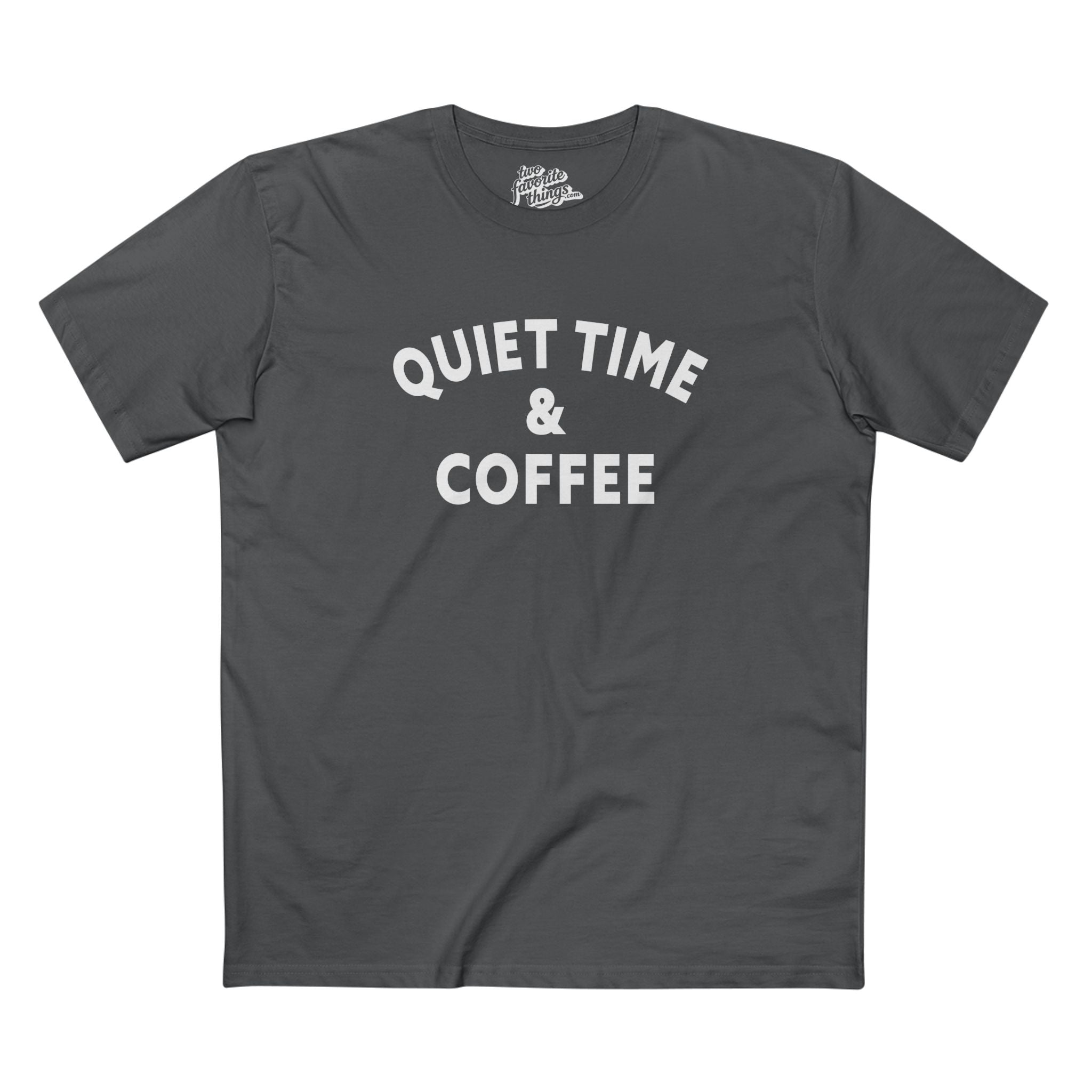 Quiet Time & Coffee Crew Tee