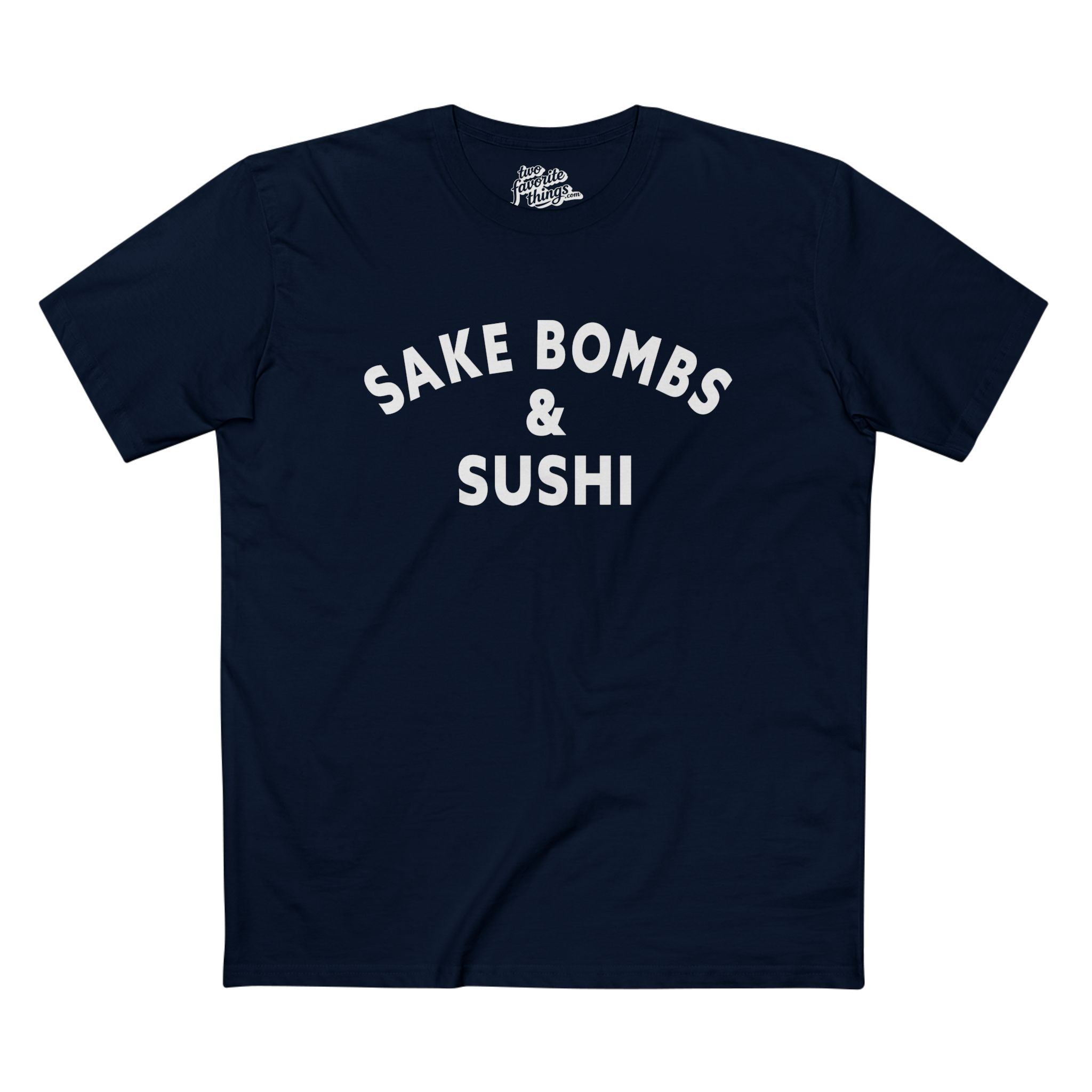 Sake Bombs & Sushi Crew Tee