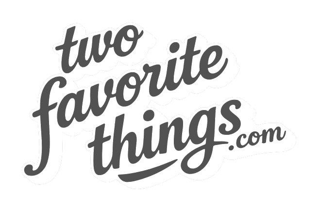 Two Favorite Things